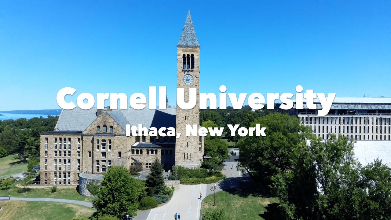 Cornell University - Ithaca, New York